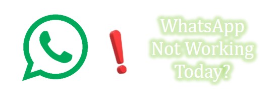 whatsapp not working today