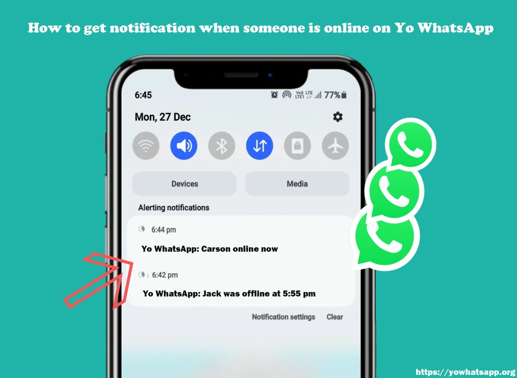 How to get notification when someone is online on Yo WhatsApp