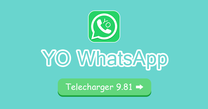 Telecharger YoWhatsApp V9.81