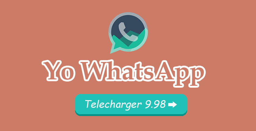 Telecharger Yo WhatsApp V9.98